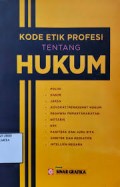Kode Etik Profesi Tentang Hukum